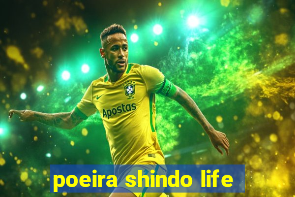 poeira shindo life